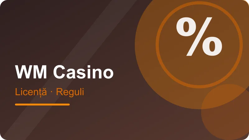 WM Casino – Cine operează WM Casino și ce licență are Cine operează WM Casino și ce licență are – ilustrație pentru secțiunea WM Casino